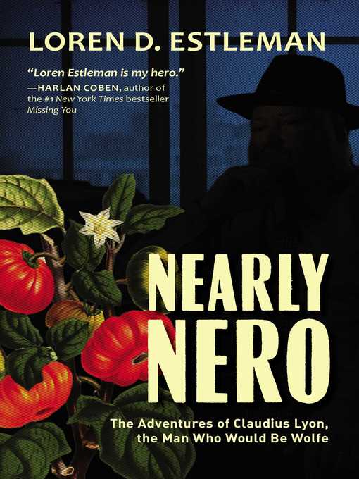 Title details for Nearly Nero by Loren D Estleman - Wait list